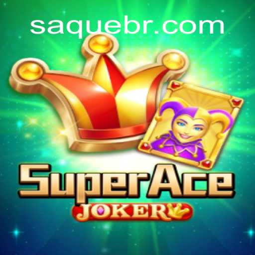 Descubra SuperAceJoker: O Jogo de Saque que Está Conquistando o Mundo